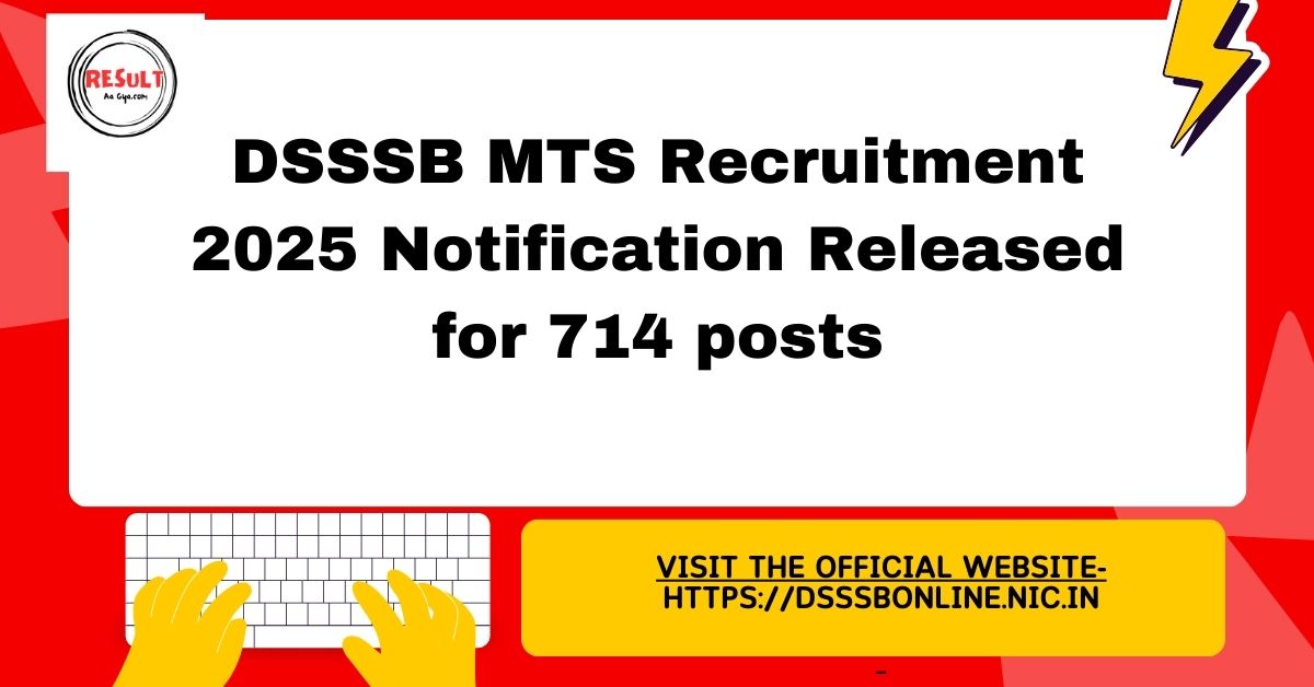 DSSSB MTS Recruitment 2025 Apply Online | 714 Multi Tasking Staff Vacancy
